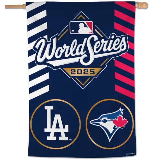 2025 World Series Los Angeles Dodgers Toronto Blue Jays Vertical Flag