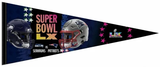 S Bowl LX 2026 DUELING HELMETS Seahawks vs. Patriots Felt 12x30 PENNANT