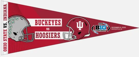 2025 Big 10 Ten Championship Indiana vs Ohio State Pennant 2026 CFP