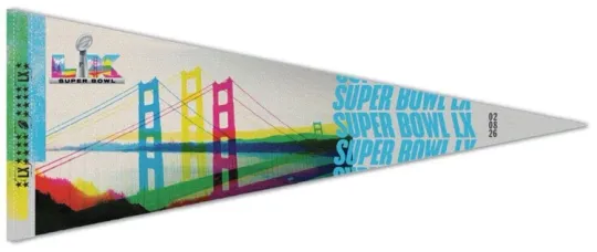SUPER BOWL LX San Francisco 2026 Premium Felt 12x30 Collector's PENNANT