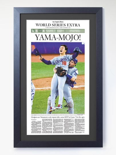 Discover 2025 Los Angeles Dodgers  YAMA-MOJO! - Pitching Destiny World Series Unframed Newspaper