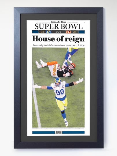 Discover 2022 Los Angeles Rams - "House of Reign" - Super Bowl Champions Unframed Newspaper