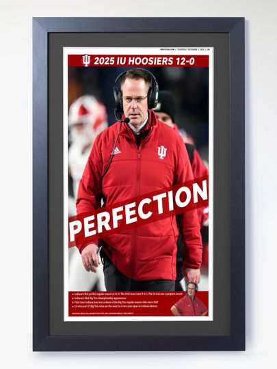 Discover 2025 Indiana Football 12-0 Perfection  Big 10 Champions Win Football Framed Newspaper