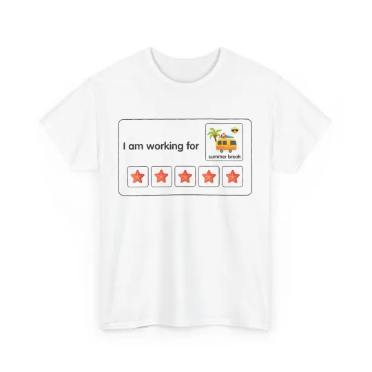 Discover I'm Working for Summer Break Last Day of School Teacher T-Shirt
