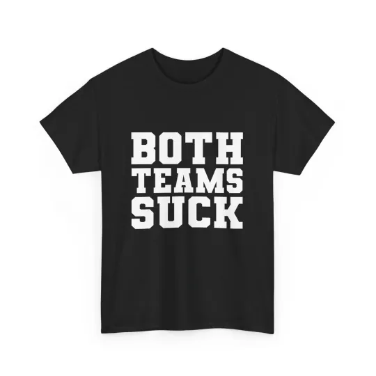 Discover Football Both Teams Suck Shirt, Football Lovers Sports Meme Funny Shirt