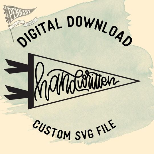 Discover Modern Hand-Lettered Personalized Pennant Shape Text CUSTOM Digital Download SVG Cut File