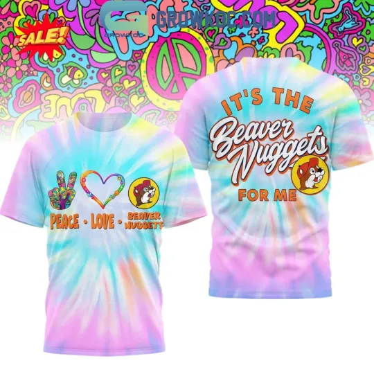 Bucees It’s The Beaver Nuggets For Me 3D T-Shirt