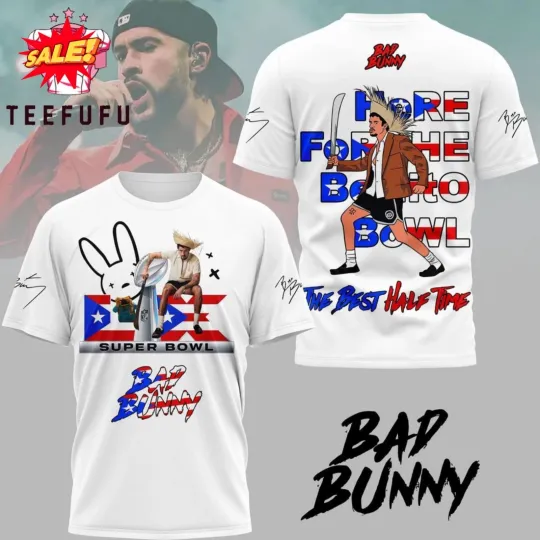 Discover Bad Buny The Best Half Time 2026 3D T Shirt