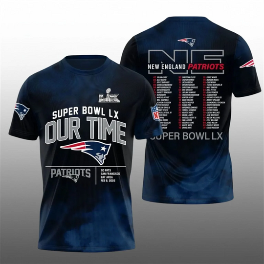 Discover 2026 NE Patriots Bowl LX Our Time Shirt