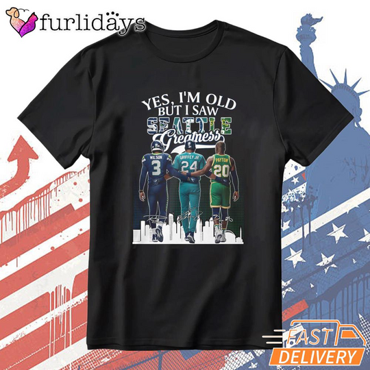 Seattle Seahawks Yes Im Old But I Saw Legends Play T-Shirt
