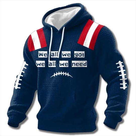 Patriots We All We Got Waffle Hoodie