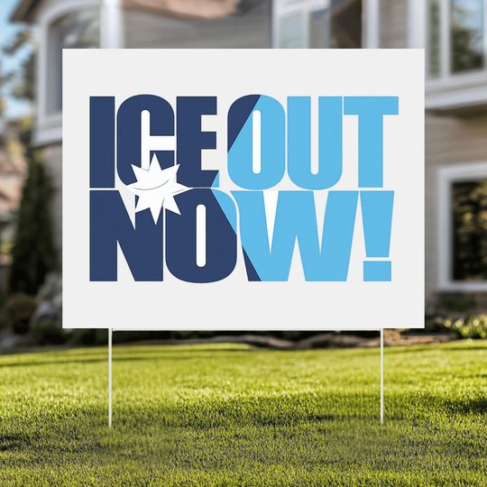 ICE Out Now Yard Sign, Minneapolis Protest, Fuck Ice Yard Sign Anti-Fascism, Anti-ICE Lawn Decor