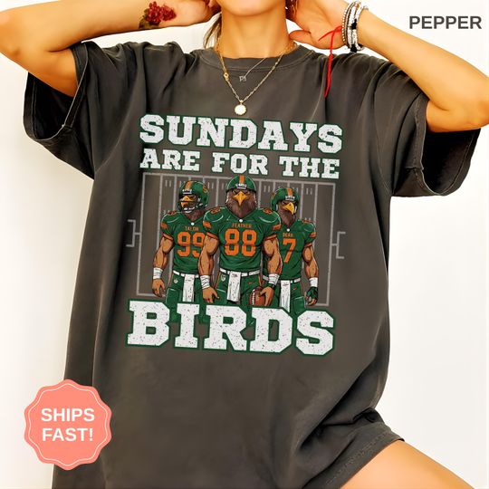 Discover Philadelphia Football Shirt, Sundays Are For The Birds, Football Sports Fan Gift, Tee For Men Women, Philly Fan Gift