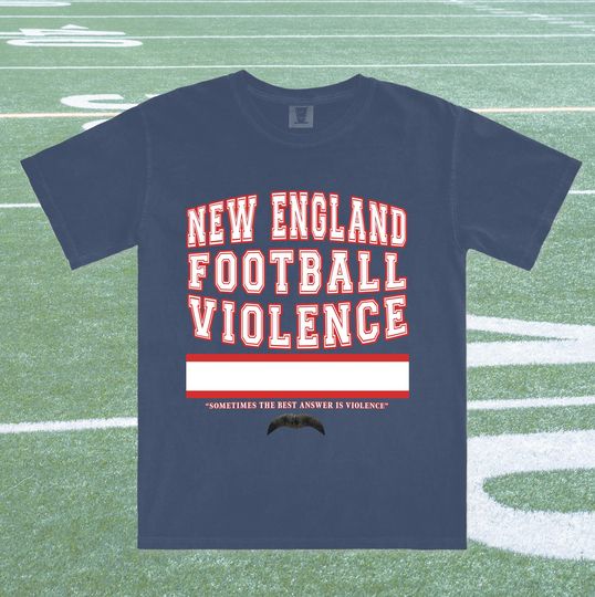 Discover New England Football Violence T-Shirt  Comfort Colors 1717  Game Day Tailgate Fan Gift  Foxboro Massachusetts  Unisex Tee  Navy