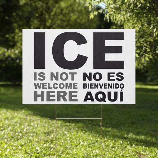 Discover ICE is NOT Welcome Here Yard Sign with Stakes