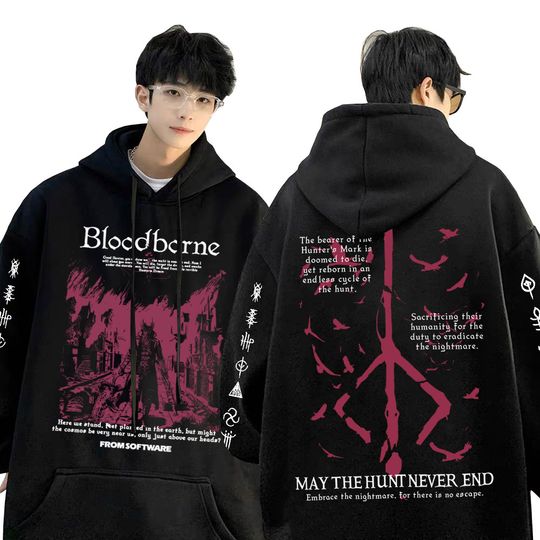 Discover Game Bloodborne Horror Hunter Fear The Old Blood May The Hunt Never End Graphic Hoodie Men Women Casual Retro Cosplay Streetwear