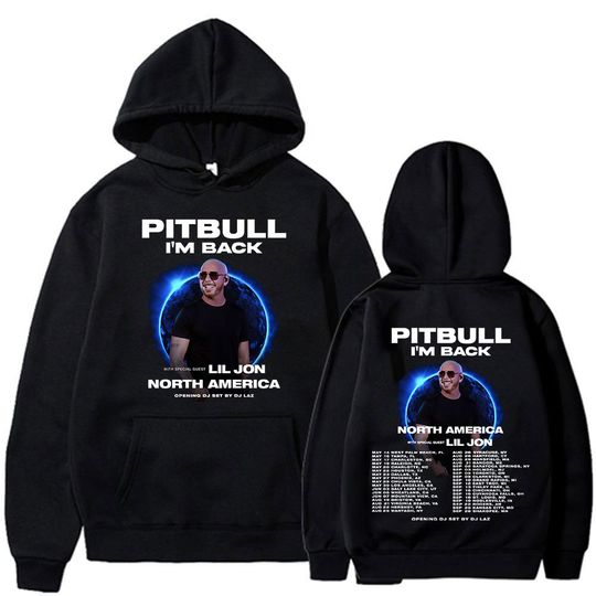 Discover Rapper Pitbull I'm Back Tour 2026 Merch North America Concert Hoodies Men's Clothing Sweatshirts Fashion Long Sleeve Pullovers