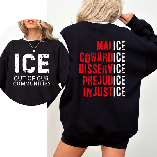 Discover Ice Out Of Our Communities, Get the F*ck Out of Minneapolis Sweatshirt & Hoodie : Abolish ICE Hoodie Gift for Activists, Protest ICE T-Shirt