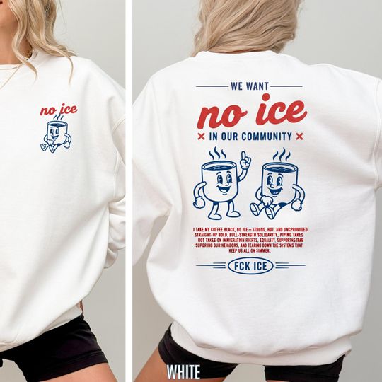 Discover No Ice In Our Community Abolish ICE Sweater, Human Rights, Protest ICE Sweater, Anti-ICE, Chinga La Migra, Progressive Sweater