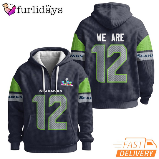 Seattle Seahawks Super Bowl Dreams We Are 12 Fan Dark Navy Quarter Zip Waffle Hoodie
