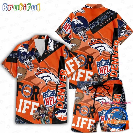 Denver Broncos For Life Hawaiian Shirt And Shorts