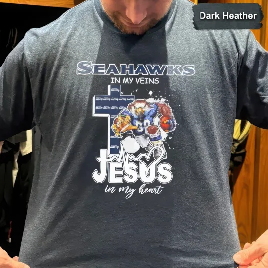 Seattle Seahawks In My Veins Jesus In My Heart Mascot T-Shirt