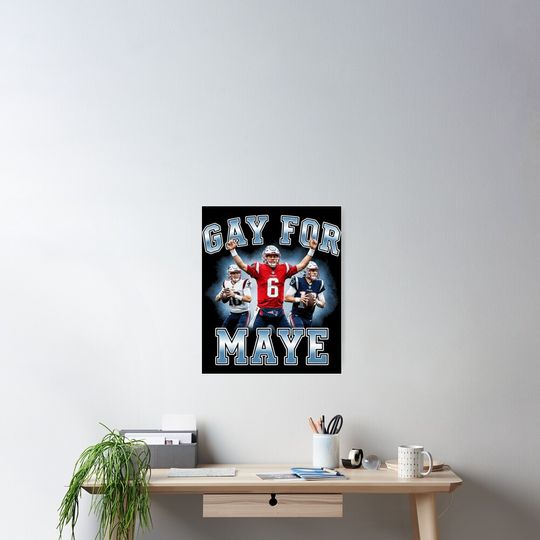 Discover Gay For Maye - Drake Maye Vertical Poster