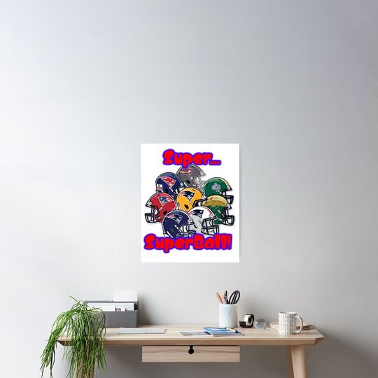 Discover Super...Superball! Vertical Poster