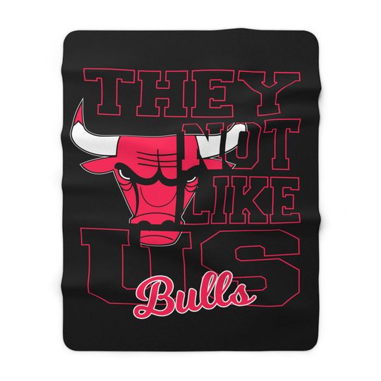 Chicago Basketball They Not Like Us 60x80 Warm Sherpa Fleece Blanket - Cozy Sports Fleece Throw, Game Day Decor, Fan Gift, Soft Sherpa Cover