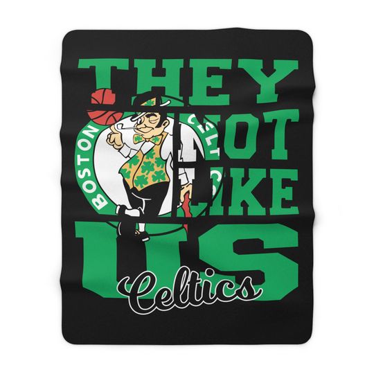 Boston Basketball They Not Like Us 60x80 Warm Sherpa Fleece Blanket - Cozy Sports Fleece Throw, Game Day Decor, Fan Gift, Soft Sherpa Cover