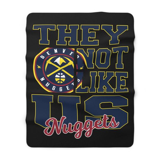 Denver Basketball They Not Like Us 60x80 Warm Sherpa Fleece Blanket, Cozy Sports Fleece Throw, Game Day Decor, Fan Gift, Soft Cover