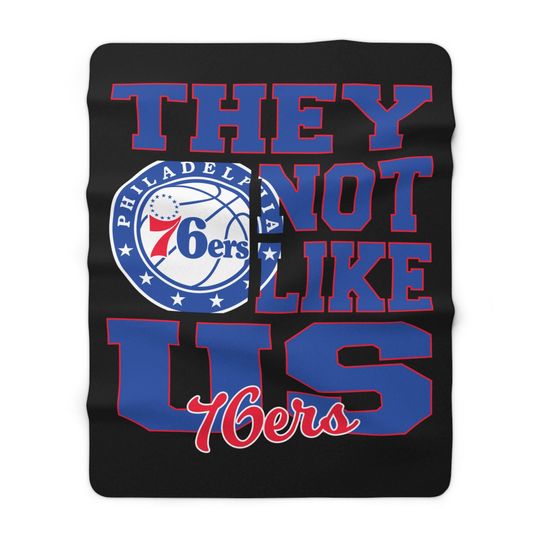 Philadelphia Basketball They Not Like Us 60x80 Warm Sherpa Fleece Blanket, Cozy Sports Fleece Throw Game Day Decor, Fan Gift, Soft Cover