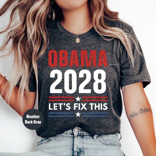 Discover Obama 2028 Let's Fix This Shirt, Vote Hope Change Shirt, Political Shirt, Presidential Election Shirt, USA Obama Cool Shirt