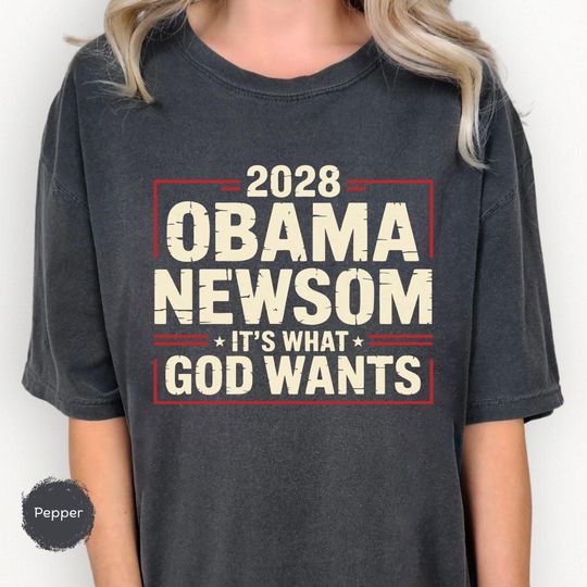 Discover Funny Obama Newsom 2028 Shirt, Comfort Colors Unisex Tee, Funny Trump MAGA Parody Sweatshirt, Political Satire Liberal True American Hoodie
