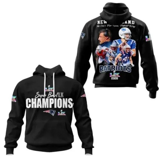 Discover 2026 Patriots SB LX Champions Hoodie