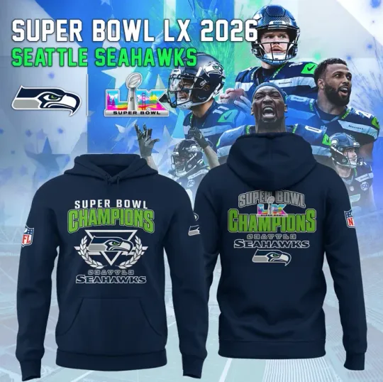 Seattle Seahawks Super Bowl 2026 Champions Hoodie