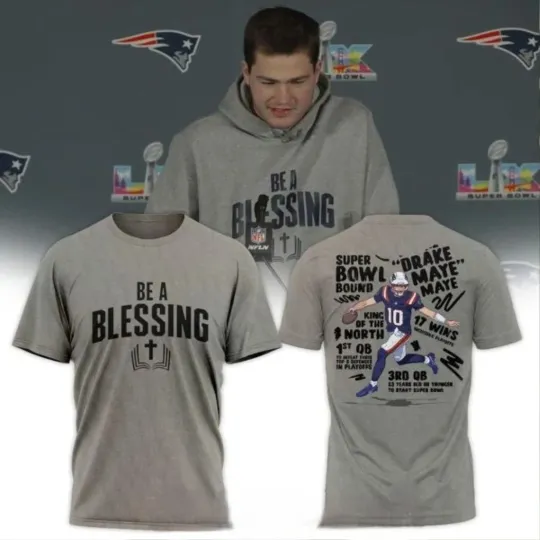 New England Patriots Be A Blessing 2026 Super Bowl T-Shirt