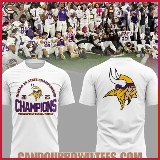 Discover Tarboro Vikings NCHSAA 2A State Champions 2025 Full Size S_5XL