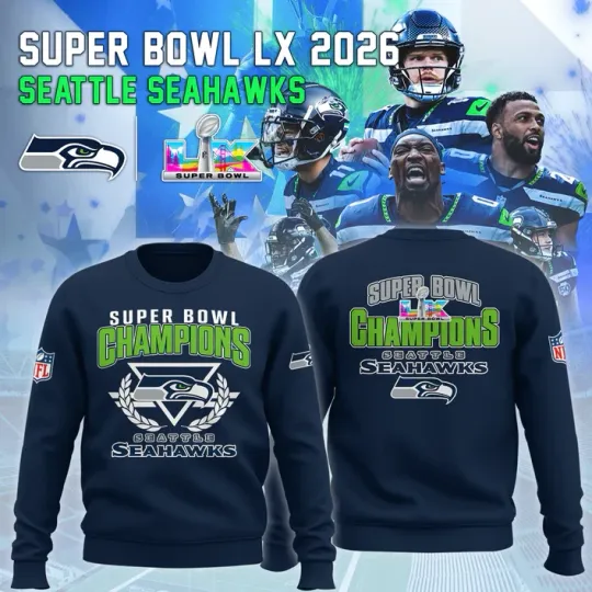 Seattle Seahawks Super Bowl 2026 Champions Sweatshirt
