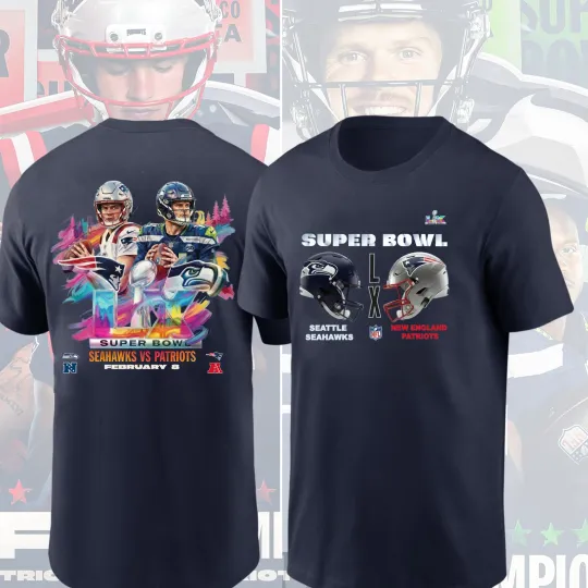 Discover New England Patriots vs Seattle Seahawks Super Bowl LX Double Sided T-Shirt