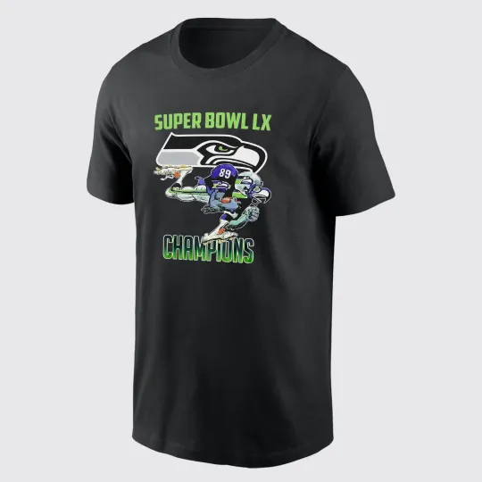 Discover Seattle Seahawks 2026 Super Bowl LX Champions T-Shirt