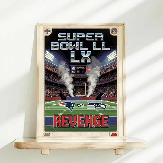 Discover Super B.owl LX Revenge Pixel Art Poster | Patriotss vs Seahawkss