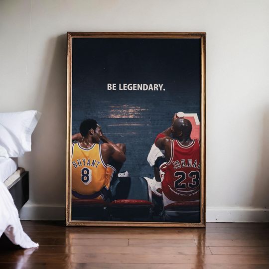 Discover Be Legendary Poster  Kobe & Jordan Basketball Wall Art | Motivational Sports Print | Vintage Aesthetic Decor for Gym