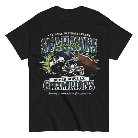Discover Seattle Seahawks Super Bowl LX Champions Tee