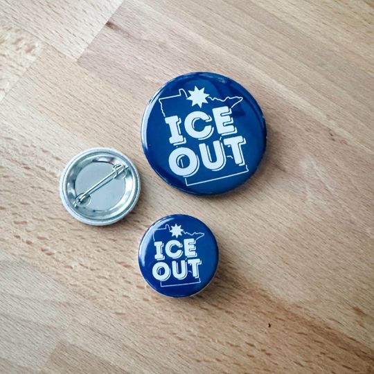 Discover Minnesota ICE OUT solidarity round 1.25 or 2.25 pin button or magnet, Minnesota-made fundraiser