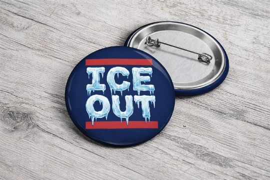ICE Out Pin Button, Anti-ICE Agents Protest Pin, Anti Trump Protest Pin, Abolish ICE Button, No Ice Political Activist, Be Good Pin Button