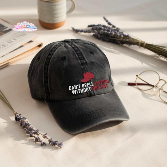 Embroidered Cap Can't Spell Hatred Without Red Hat, Political Protest Hat, Resistance Embroidered Cap, Anti Trump, Anti ICE Hat