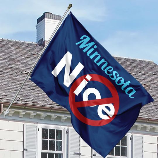 Minnesota N*ICE House Flag, F*ck Ice House Flag, Ice Out Garden Flag, Resist Flag, MN Nice Not Ice House Flag, Resistance Flag