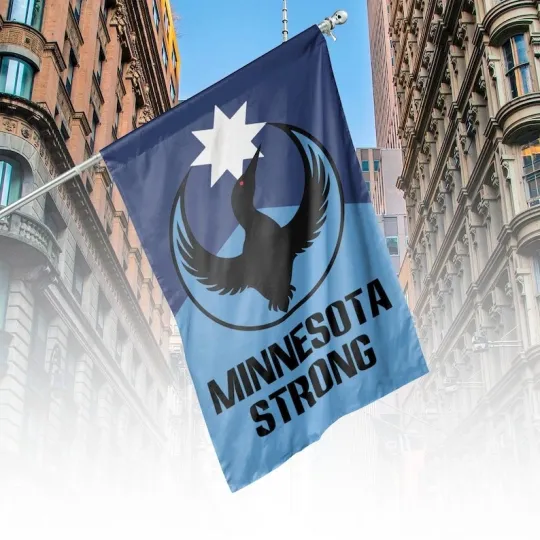 Minnesota Strong ICE Out Of Minneapolis Now Northern Star Bird Art Flag