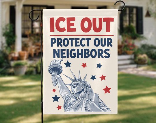 Discover ICE Out Protect Our Neighbors Garden Flag, Political Activist Yard Flag, Immigrant Rights Outdoor Decor, Progressive Social Justice Flag